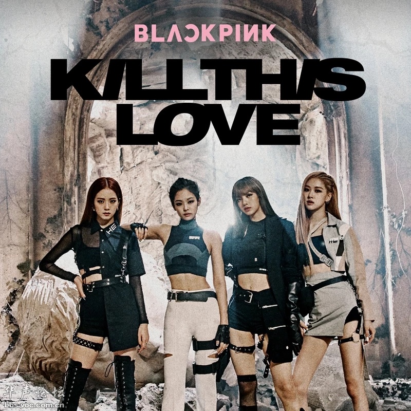 BLACKPINK2019רKILL THIS LOVEƷƵ[320K
